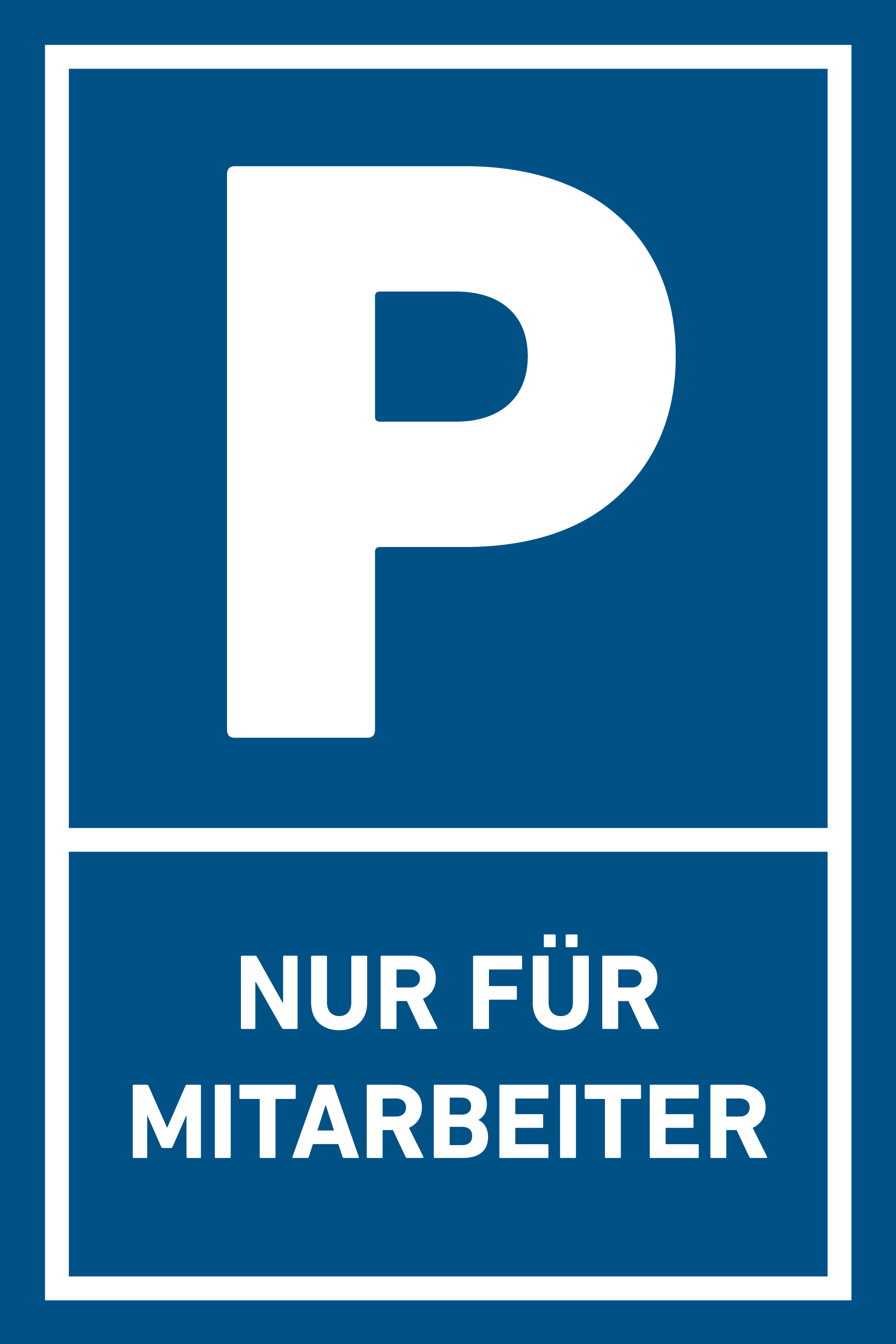 Parkplatz Schild "Nur für Mitarbeiter" Hartschaum