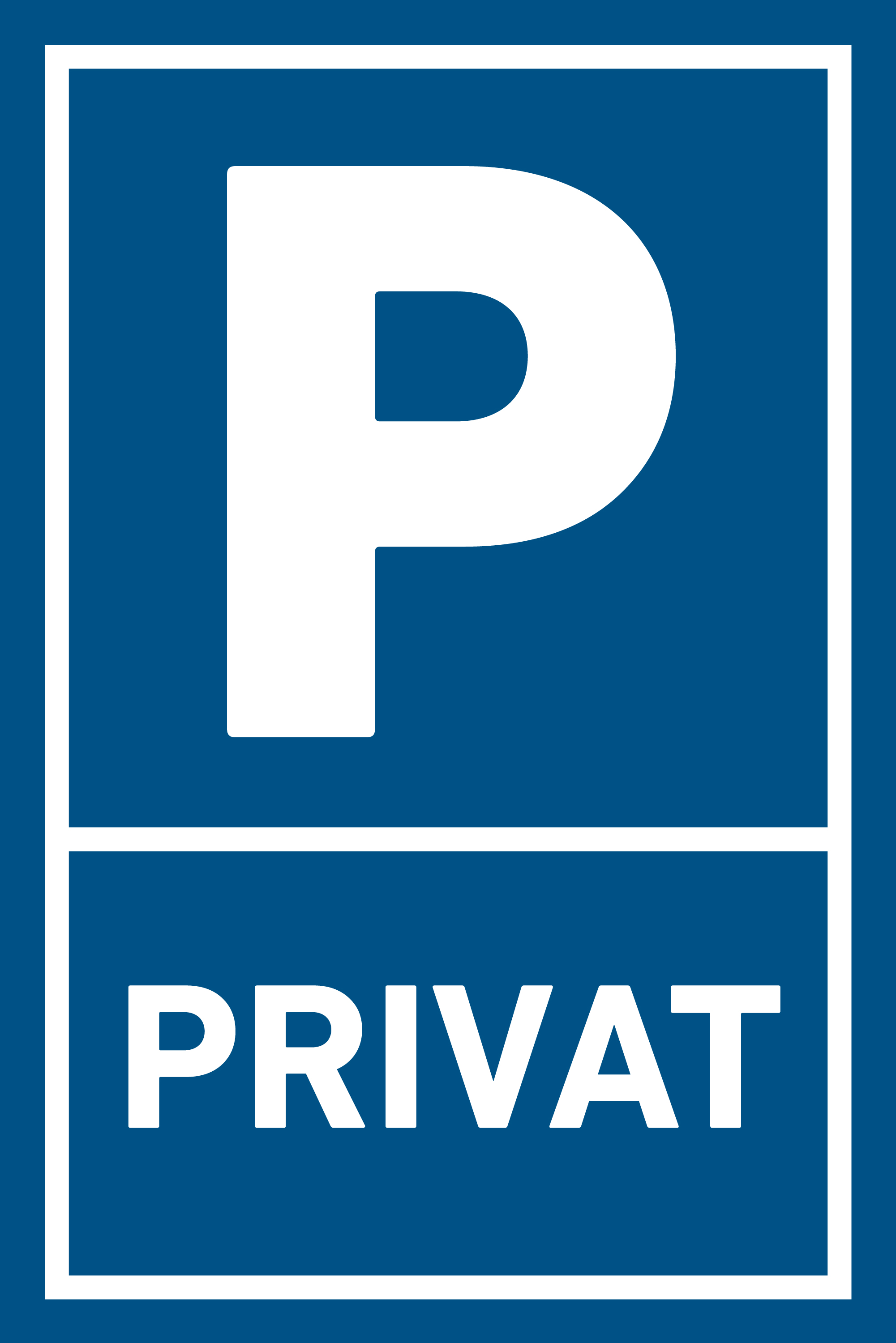 Parkplatz Schild "Privat" Hartschaum